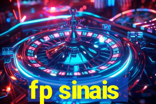 fp sinais