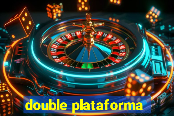 double plataforma