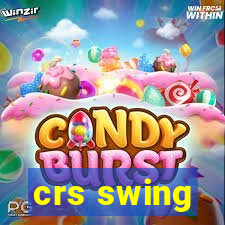 crs swing