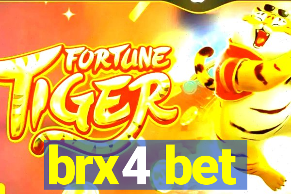 brx4 bet