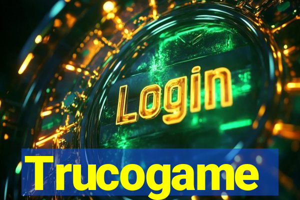 Trucogame