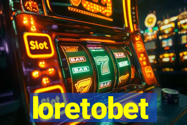 loretobet