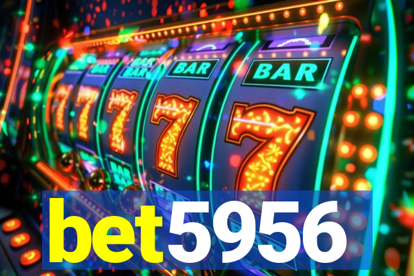 bet5956