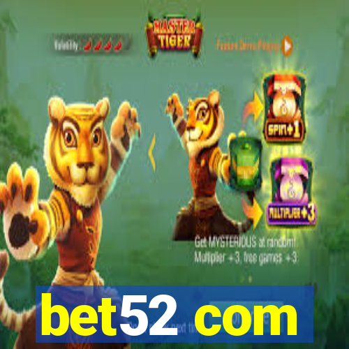 bet52 com