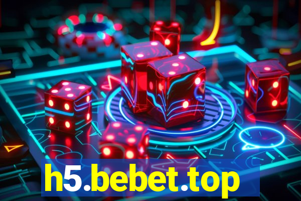 h5.bebet.top