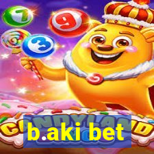 b.aki bet