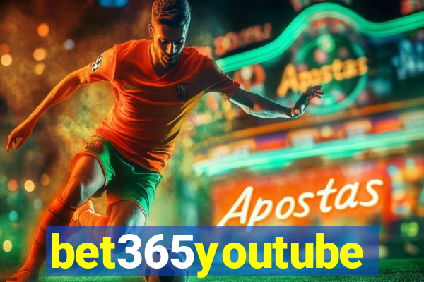 bet365youtube