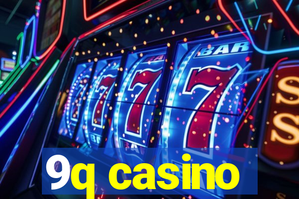 9q casino