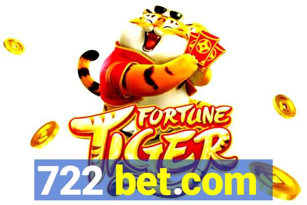 722 bet.com