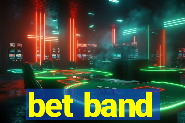 bet band