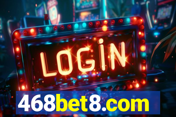 468bet8.com