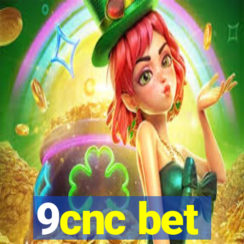 9cnc bet