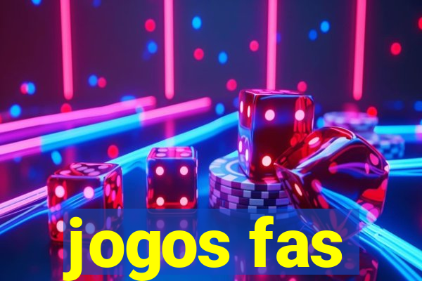 jogos fas