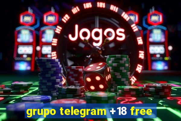 grupo telegram +18 free