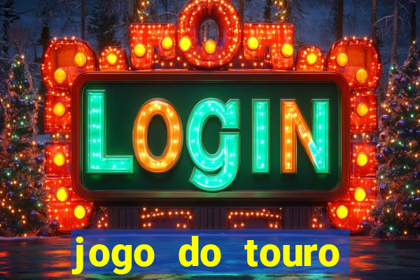 jogo do touro plataforma nova