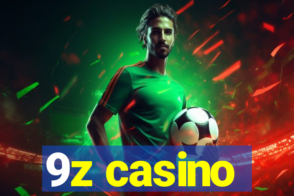 9z casino