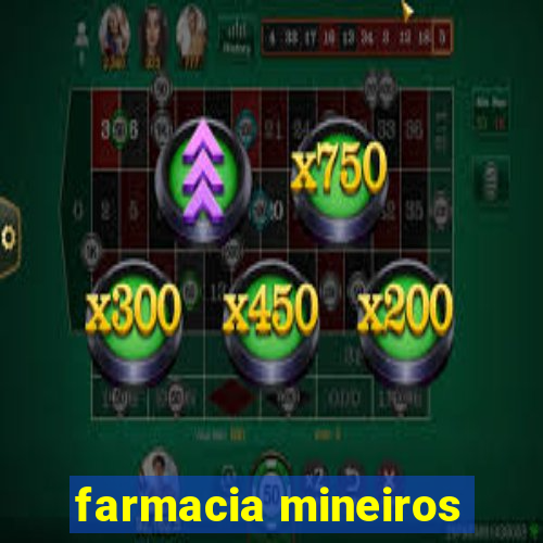 farmacia mineiros