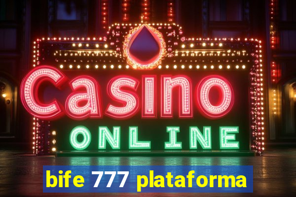 bife 777 plataforma