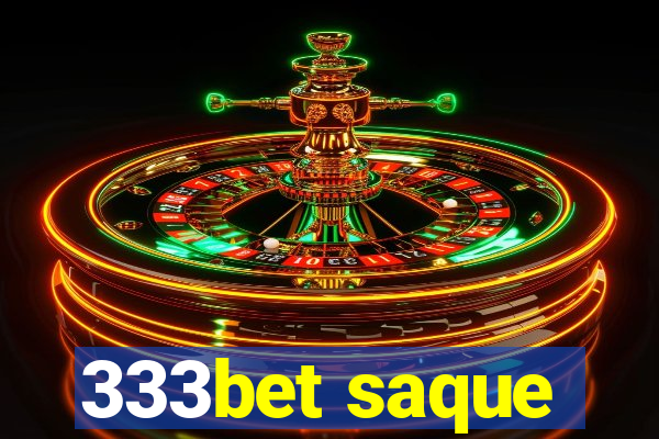 333bet saque