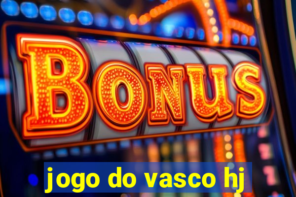 jogo do vasco hj