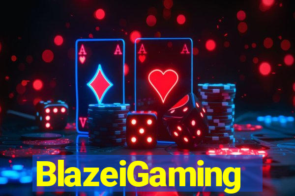 BlazeiGaming