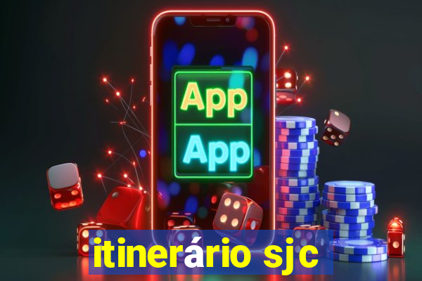 itinerário sjc