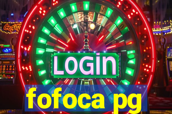 fofoca pg