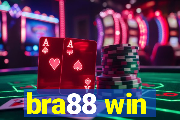 bra88 win