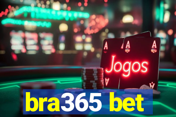 bra365 bet