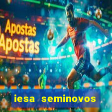 iesa seminovos porto alegre