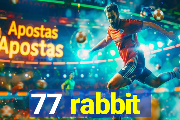 77 rabbit