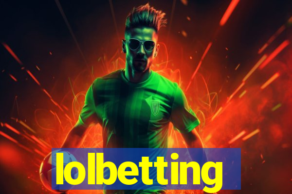 lolbetting