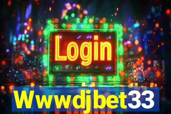 Wwwdjbet33