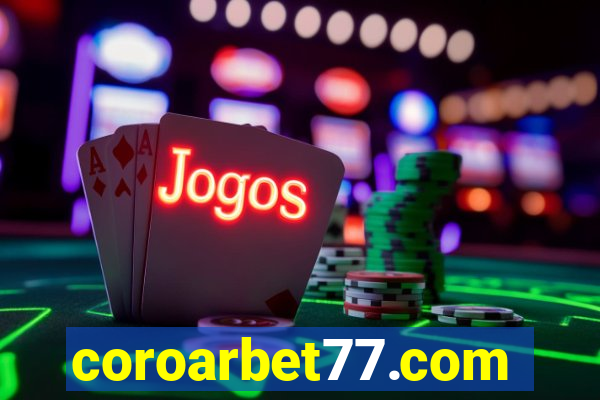 coroarbet77.com