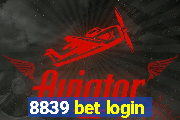 8839 bet login