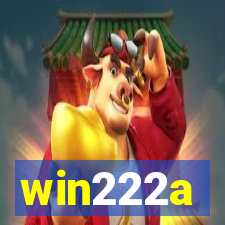 win222a