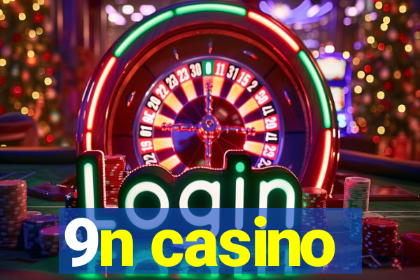 9n casino