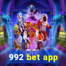 992 bet app