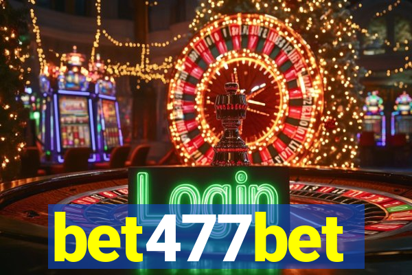 bet477bet