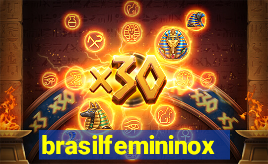 brasilfemininox