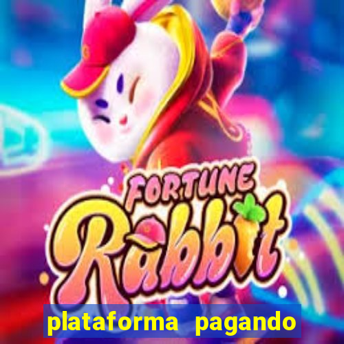 plataforma pagando no cadastro fortune tiger