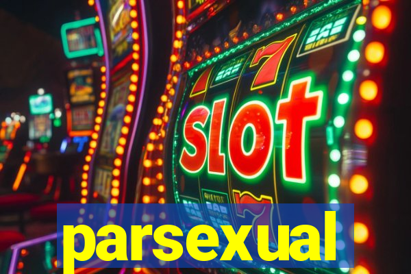 parsexual