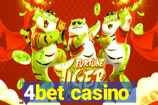 4bet casino