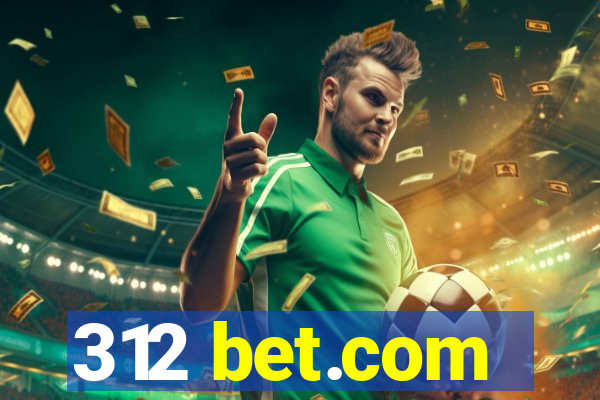 312 bet.com