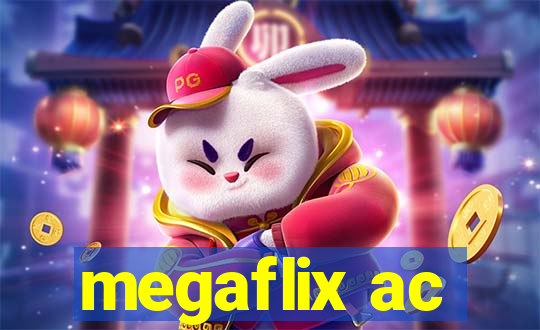 megaflix ac