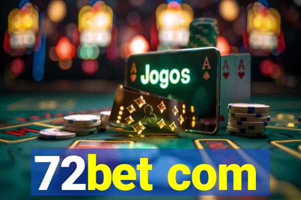 72bet com