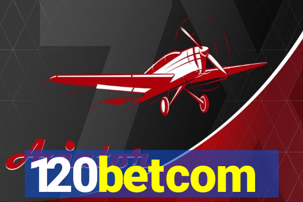 120betcom