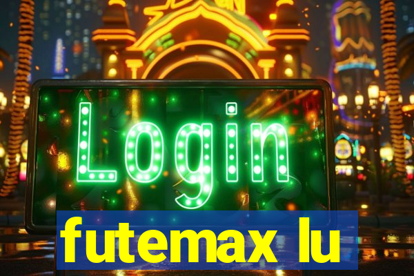 futemax lu