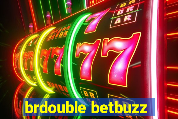 brdouble betbuzz