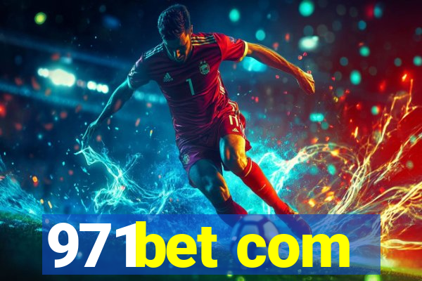 971bet com